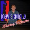 DAVE HOPLA SHOOT SYSTEM